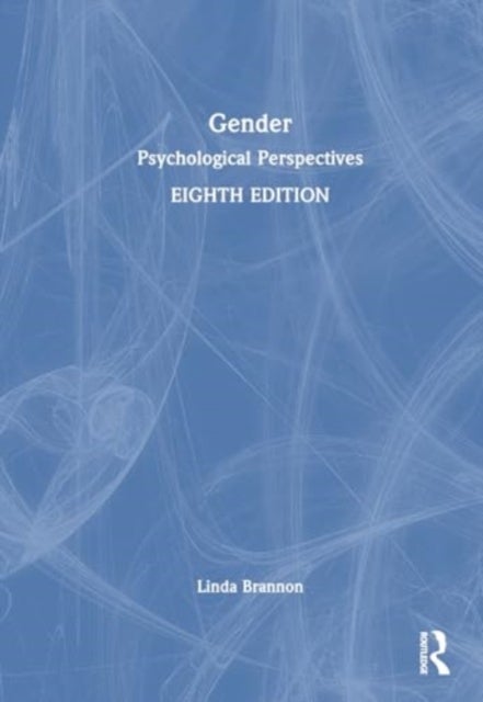 Gender - Psychological Perspectives