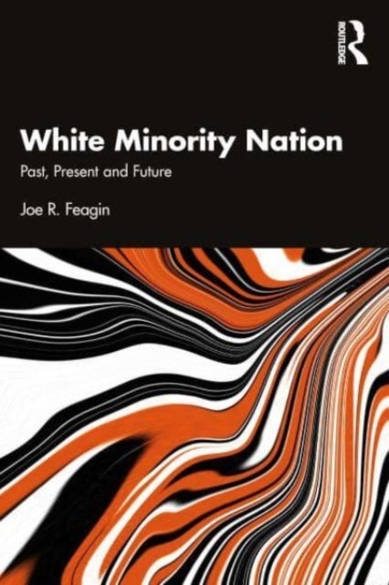 White Minority Nation - Past, Present and Future