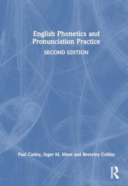 English Phonetics and Pronunciation Practice