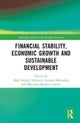 Financial Stability, Economic Growth and Sustainable Development