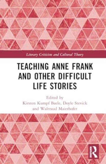 Exploring Anne Frank and Difficult Life Stories