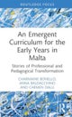 An Emergent Curriculum for the Early Years in Malta