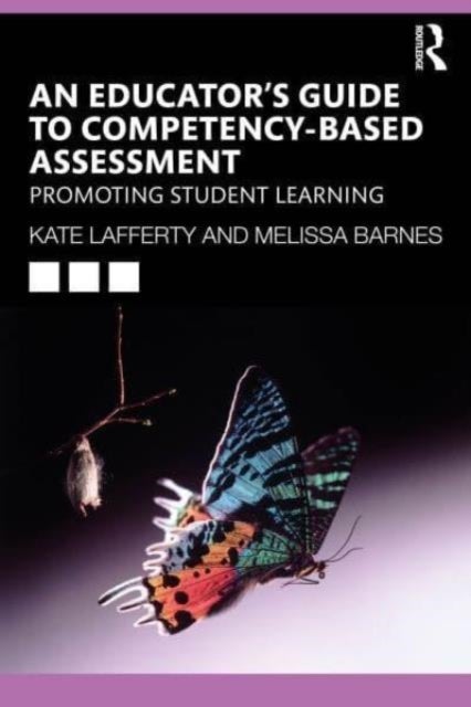 Competency-based Assessment - Evidence-based Insights and Strategies for Educators