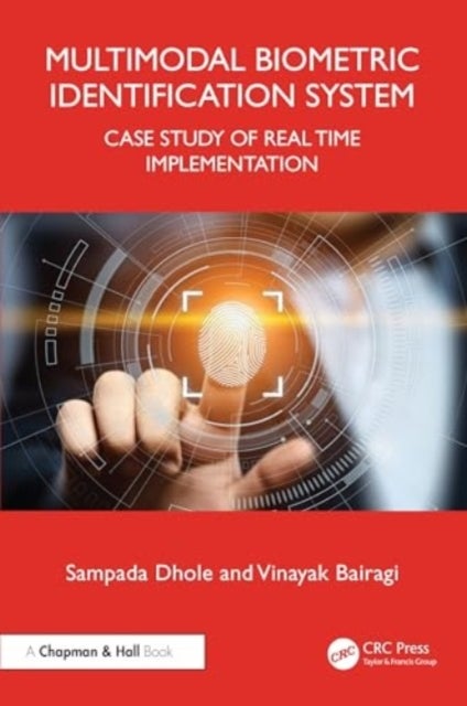 Multimodal Biometric Identification System - Case Study of Real-Time Implementation
