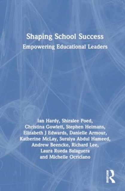 Shaping School Success - Empowering Educational Leaders