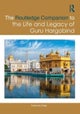 The Routledge Companion to the Life and Legacy of Guru Hargobind
