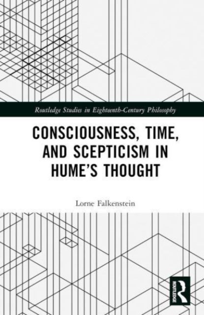 Consciousness, Time, and Scepticism in Hume¿s Thought