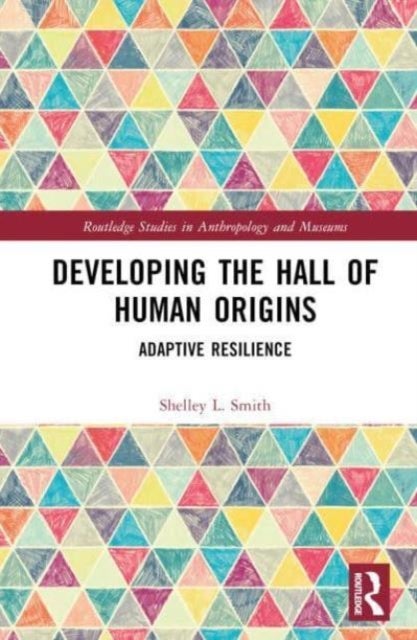 Developing the Hall of Human Origins