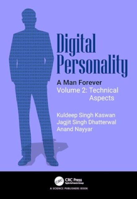 Digital Personality - A Man Forever Volume 2: Technical Aspects