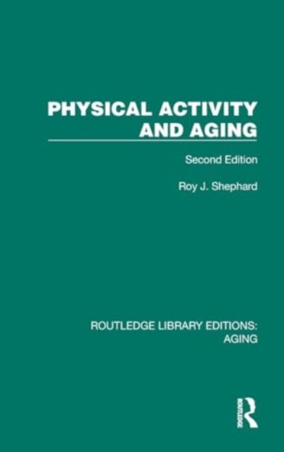 Physical Activity and Aging - Second Edition