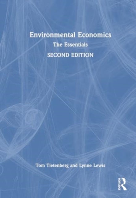 Environmental Economics - The Essentials
