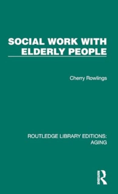 Social Work with Elderly People