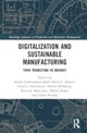 Digitalization and Sustainable Manufacturing