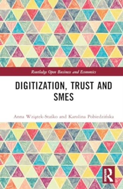 Digitization, Trust and SMEs