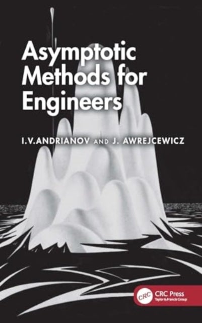 Asymptotic Methods for Engineers