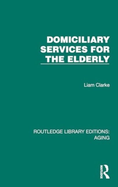 Domiciliary Services for the Elderly