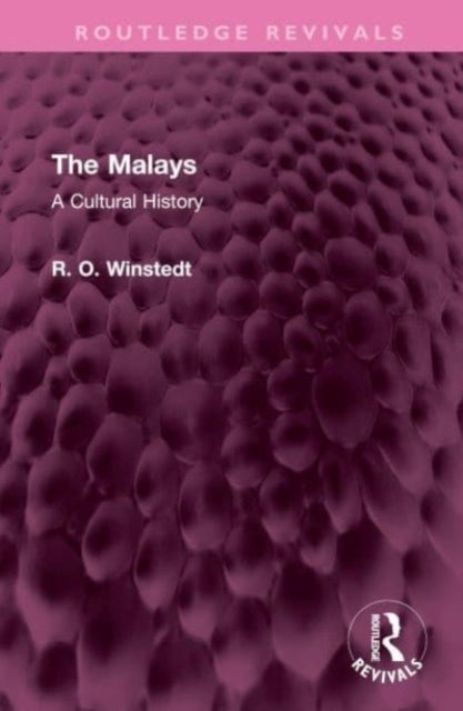 The Malays - A Cultural History
