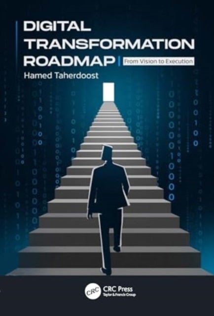 Digital Transformation Roadmap - From Vision to Execution