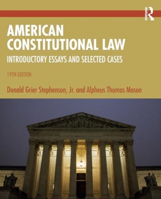 American Constitutional Law - Introductory Essays and Selected Cases