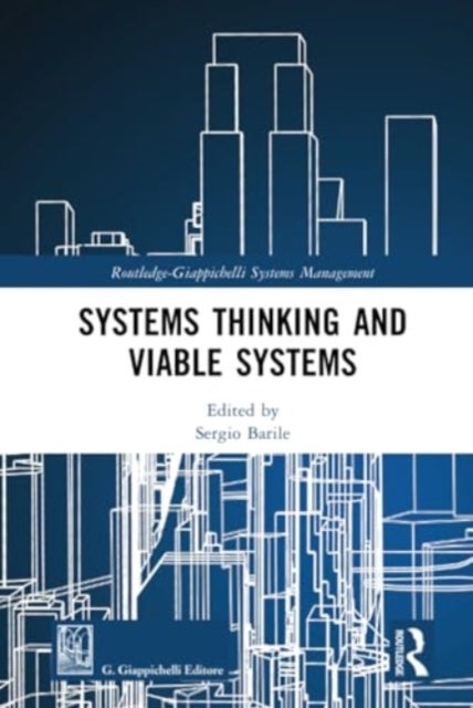 Systems Thinking and Viable Systems