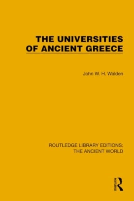 The Universities of Ancient Greece