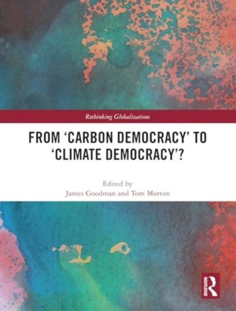 From ‘Carbon Democracy’ to ‘Climate Democracy’?
