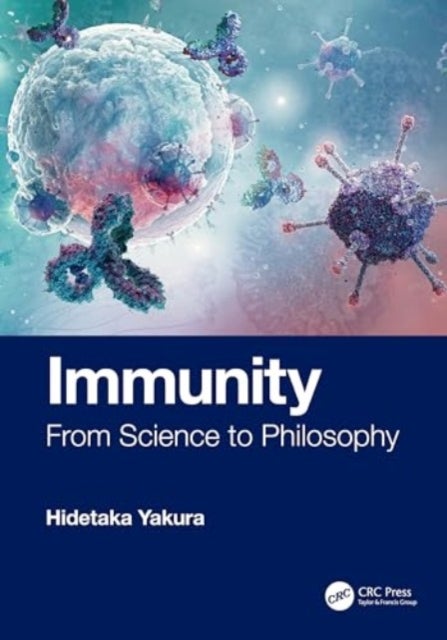 Immunity - From Science to Philosophy