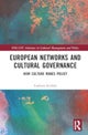 European Networks and Cultural Governance