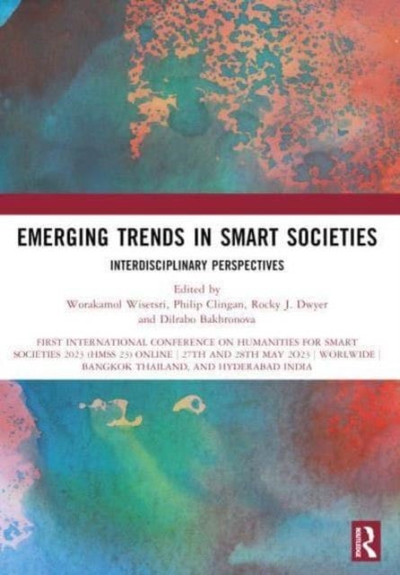 Emerging Trends in Smart Societies - Interdisciplinary Perspectives