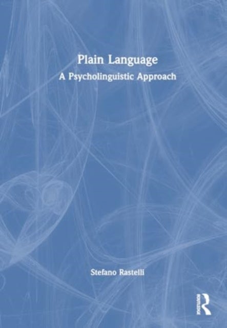 Plain Language - A Psycholinguistic Approach