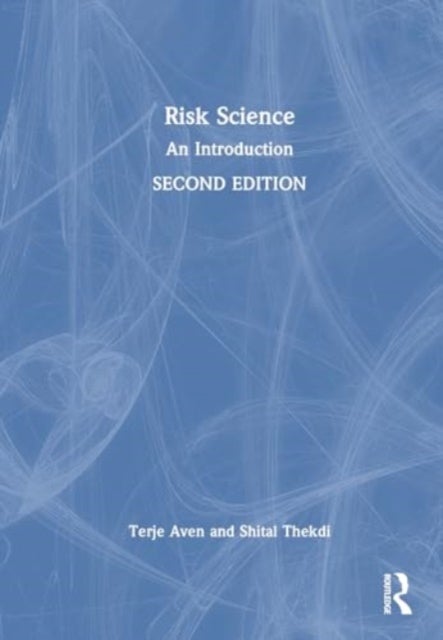Risk Science - An Introduction