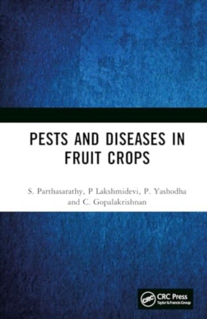 Pests and Diseases in Fruit Crops