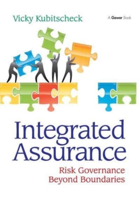 Integrated Assurance - Risk Governance Beyond Boundaries