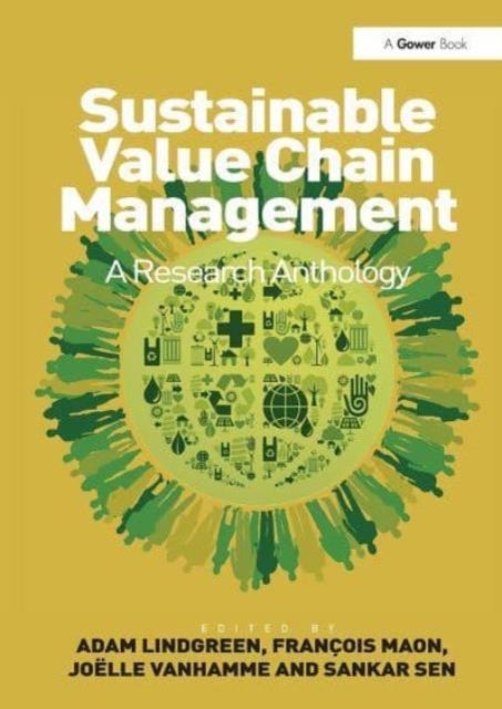 Sustainable Value Chain Management - A Research Anthology