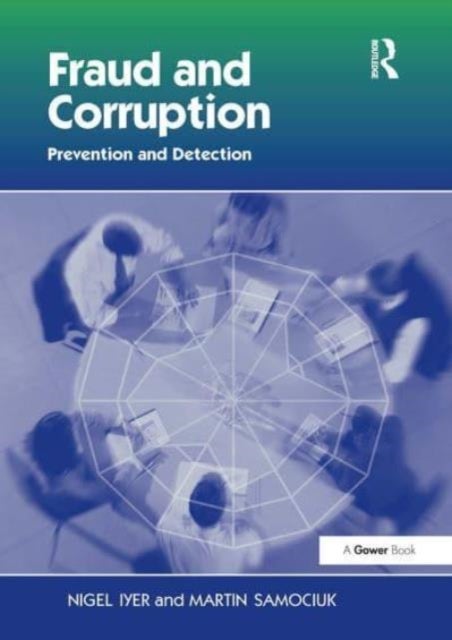 Fraud and Corruption - Prevention and Detection