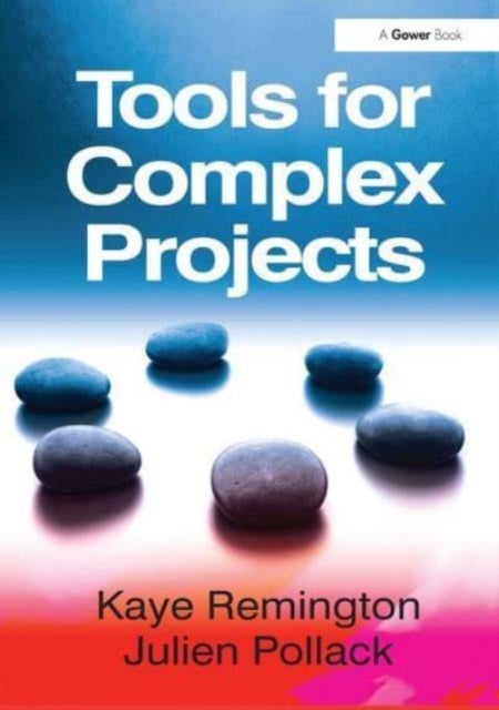 Tools for Complex Projects