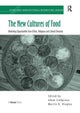 The New Cultures of Food