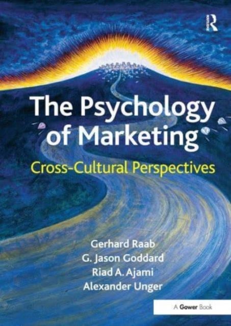 The Psychology of Marketing - Cross-Cultural Perspectives