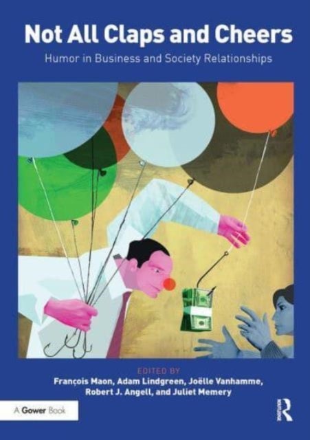 Not All Claps and Cheers - Humor in Business and Society Relationships