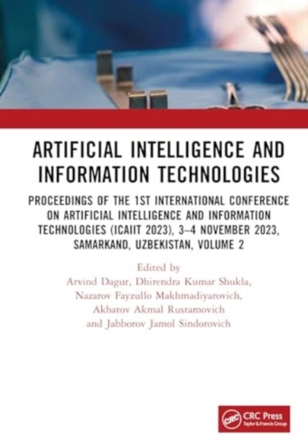 Artificial Intelligence and Information Technologies - Proceedings of the 1st International Conference on Artificial Intelligence and Information Technologies (ICAIIT 2023), 3–4 November 2023, Samarkand, Uzbekistan, Volume 2