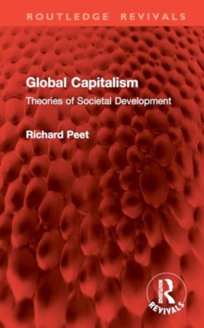 Global Capitalism - Theories of Societal Development