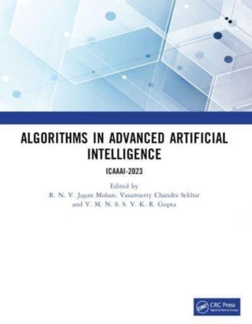 Algorithms in Advanced Artificial Intelligence - ICAAAI-2023