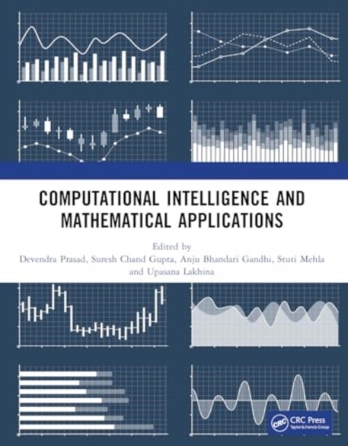 Computational Intelligence and Mathematical Applications - Proceedings of the International Conference on Computational Intelligence and Mathematical Applications