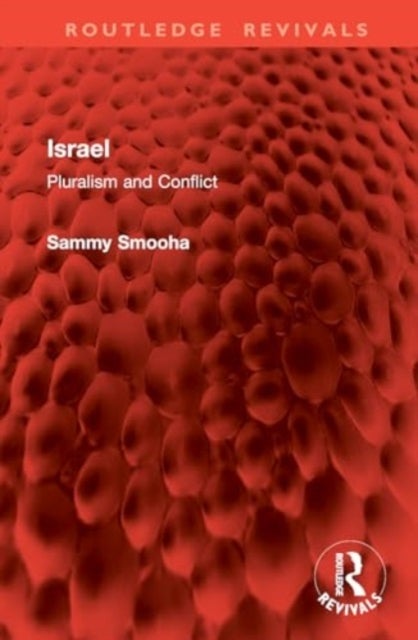 Israel - Pluralism and Conflict