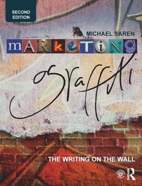 Marketing Graffiti - The Writing on the Wall