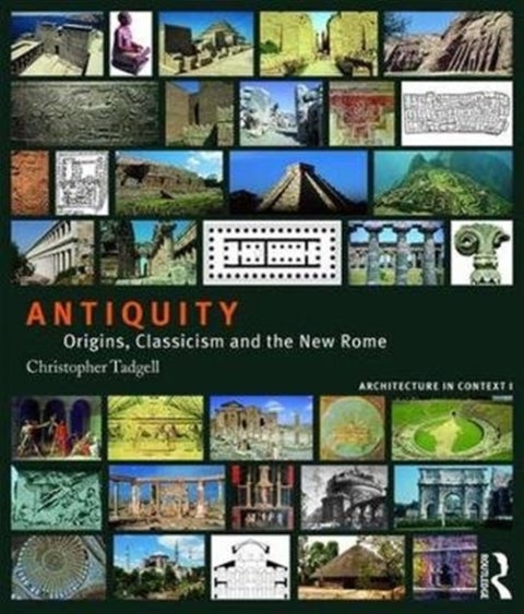 Antiquity - Origins, Classicism and the New Rome