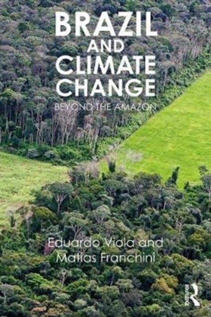 Brazil and Climate Change - Beyond the Amazon