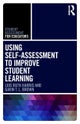 Using Self-Assessment to Improve Student Learning
