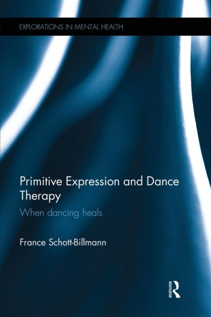 Primitive Expression and Dance Therapy - When dancing heals