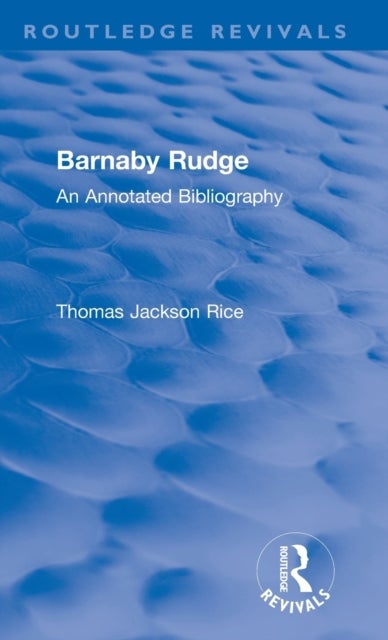 : Barnaby Rudge (1987 ) - An Annotated Bibliography